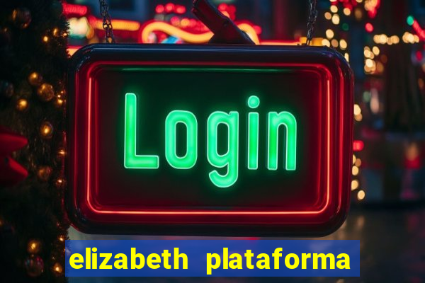 elizabeth plataforma de jogos